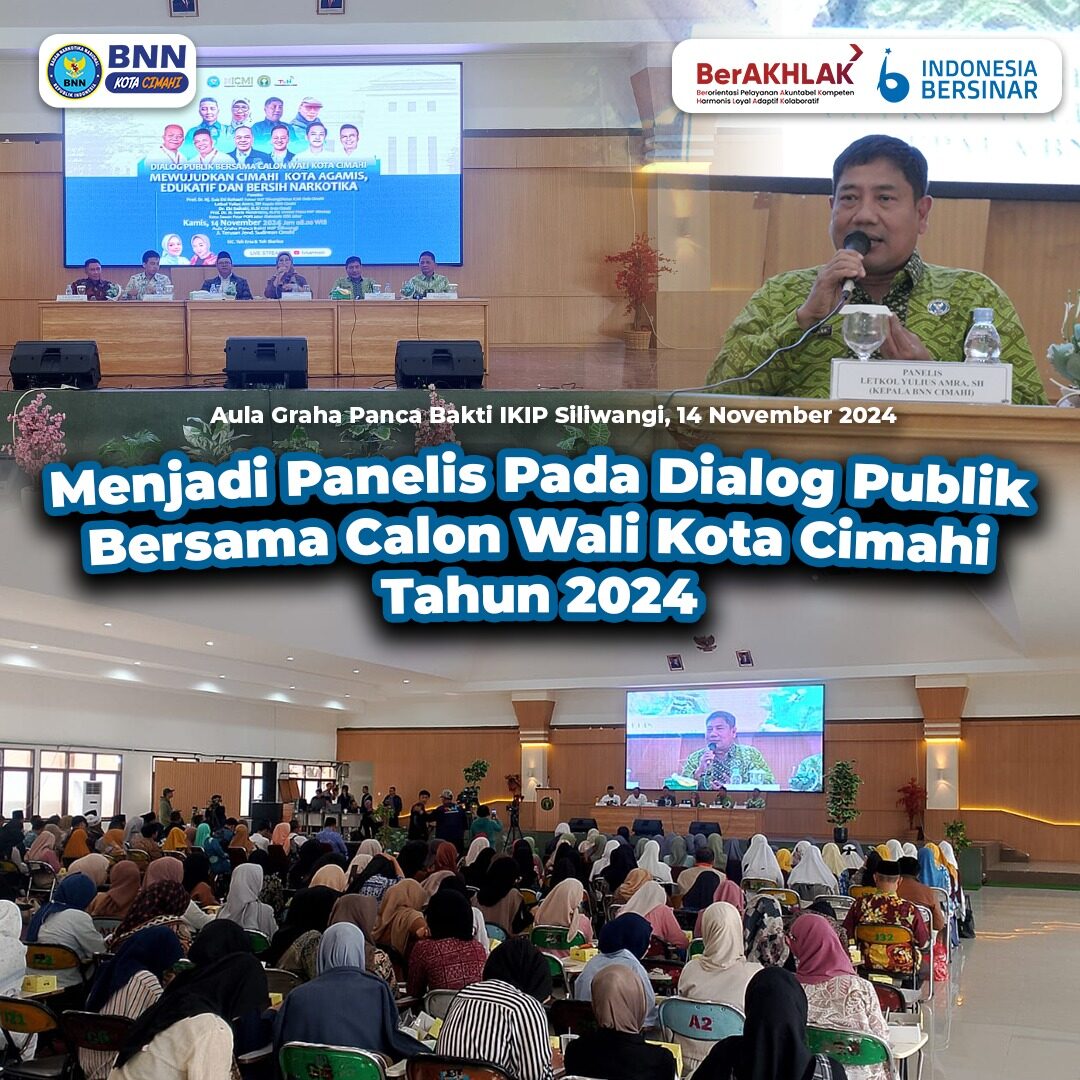 Dialog Publik Bersama Calon Walikota Cimahi dengan Tema "Mewujudkan Cimahi Kota Agamis, Edukatif dan Bersih Narkotika" Dialog Publik Bersama Calon Walikota Cimahi dengan Tema “Mewujudkan Cimahi Kota Agamis, Edukatif dan Bersih Narkotika”