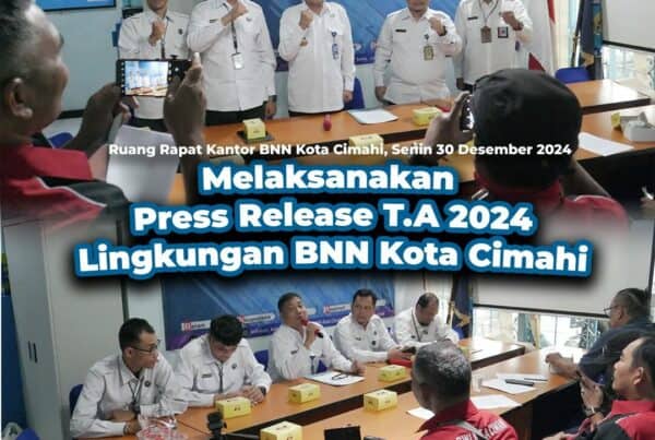 BNN KOTA CIMAHI GELAR PRESS RELEASE AKHIR TAHUN BNN KOTA CIMAHI GELAR PRESS RELEASE AKHIR TAHUN